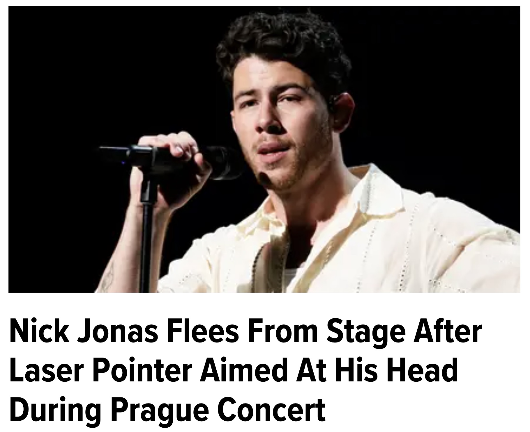 nick jonas - Nick Jonas Flees From Stage After Laser Pointer Aimed At His Head During Prague Concert